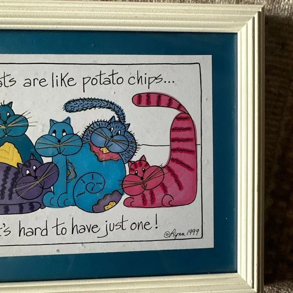 Cats are like potato chips it’s hard to have just one framed cat artwork by Lynn